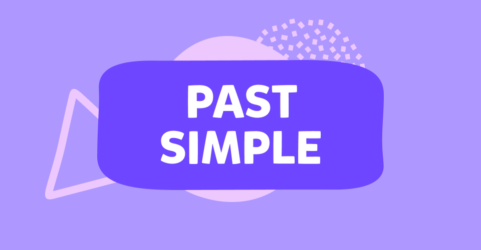 Past Simple Inglese: tutte le risposte che ti servono