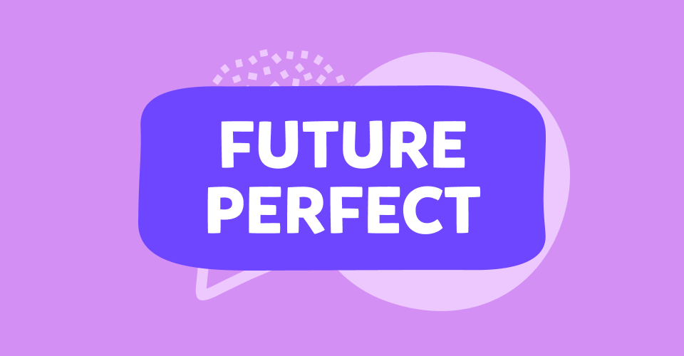 Future Perfect in inglese
