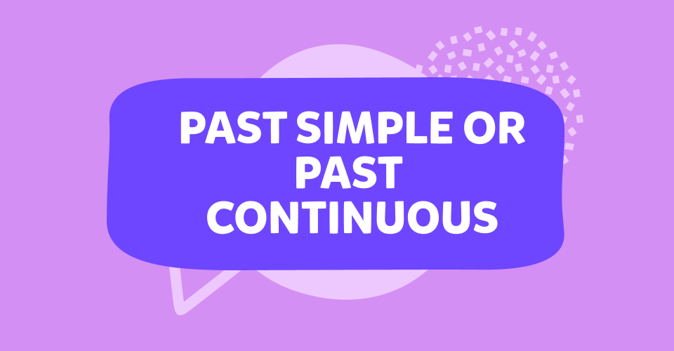Past simple e past continuous