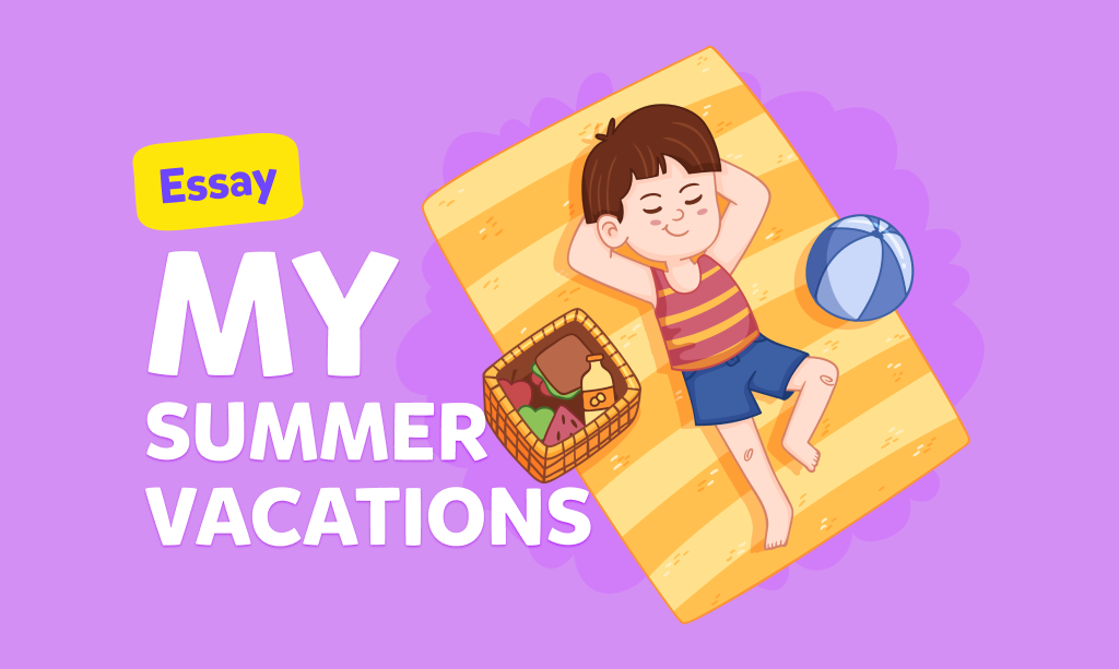 Essay “My Summer Vacation”: tema svolto in inglese per ripassare il Past Simple